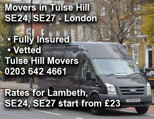 Movers in Tulse Hill SE24, SE27, Lambeth